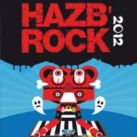 HAZB'ROCK  Festival 2012. Le samedi 10 mars 2012 à Hazebrouck. Nord. 